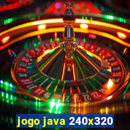 jogo java 240x320